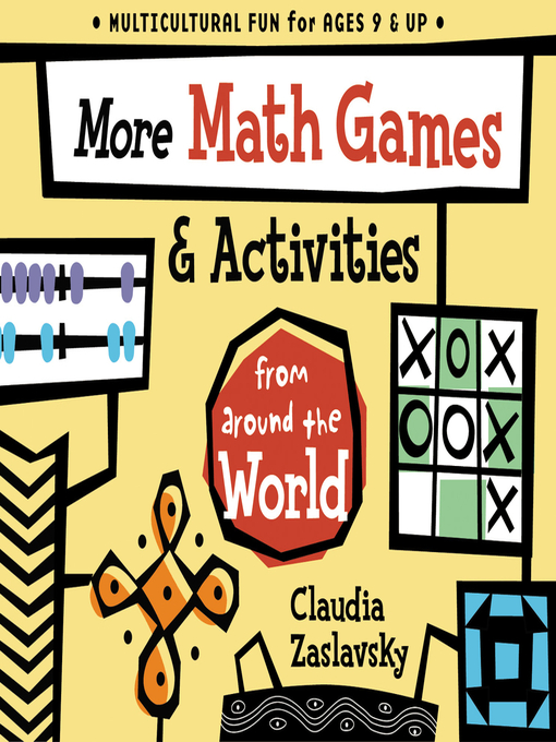 Title details for More Math Games & Activities from Around the World by Claudia Zaslavsky - Available